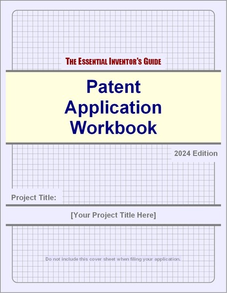 Patent Application Workbook