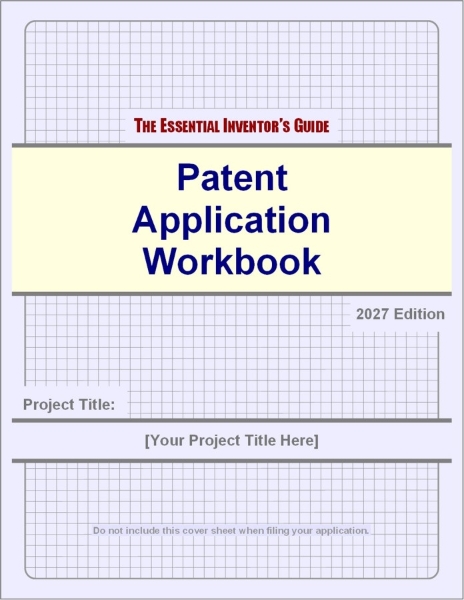 Patent Application Workbook